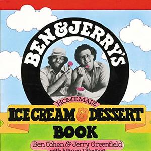 Learn the Secrets of How to Make Delicious Ice Creams that Made Ben and Jerry's Famous